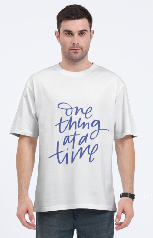 🌟 Limited Edition: "One Thing At A Time" Mindful Message Oversized Tee